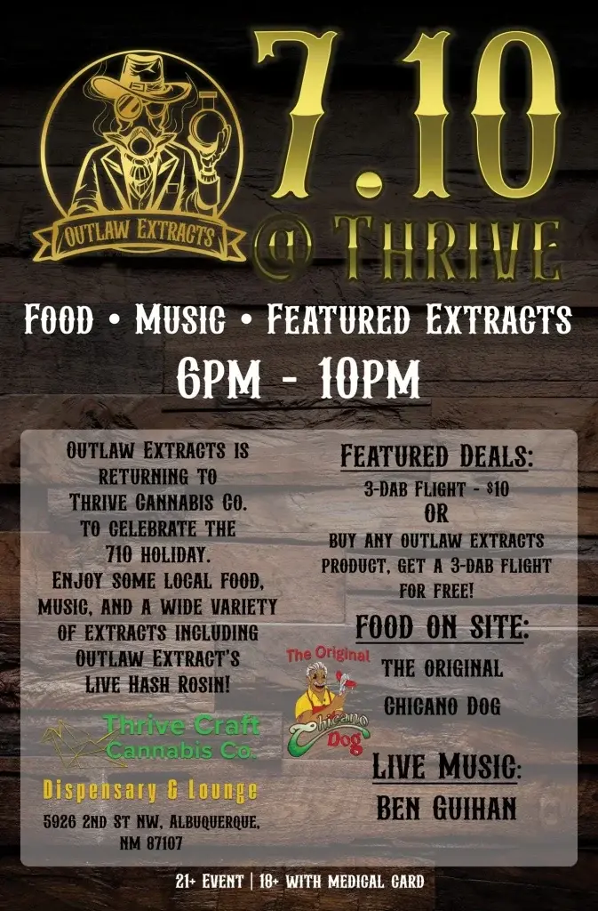 High Desert Relief: Celebrate 710 with Outlaw Extracts at Thrive Cannabis Co.